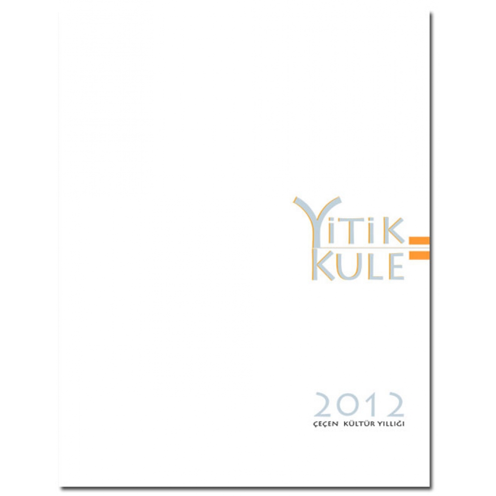 Yitik Kule 2012 Çeçen Kültür Yıllığı