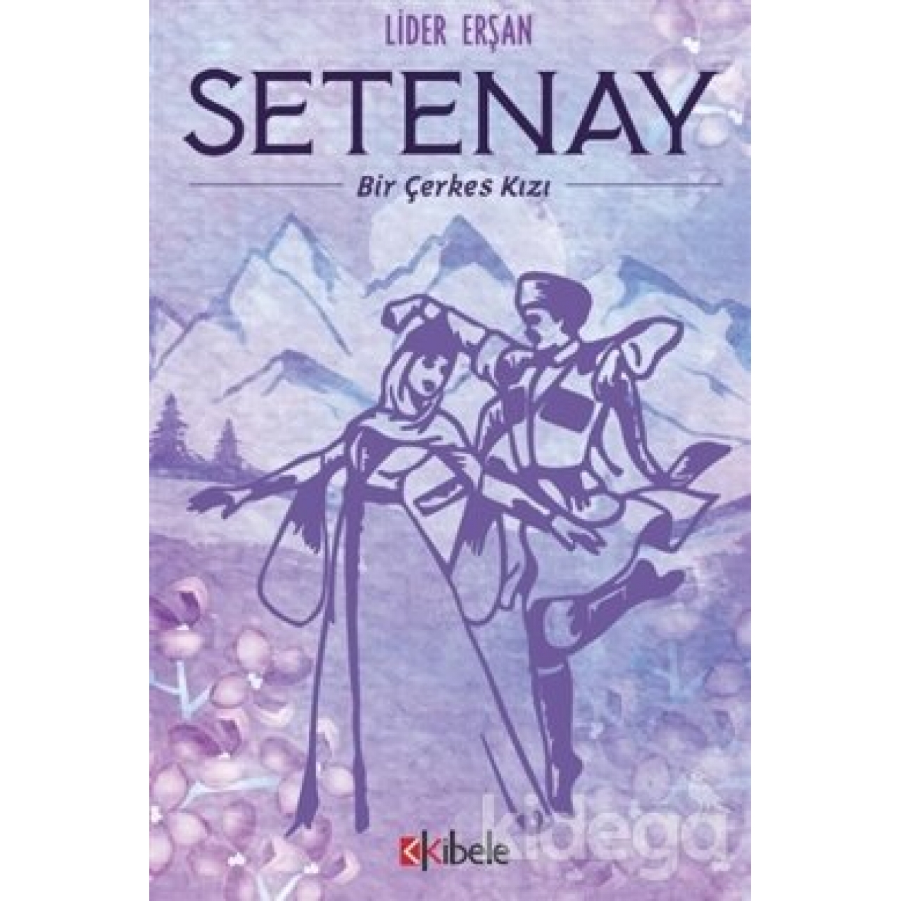 Setenay - Bir Çerkes Kızı