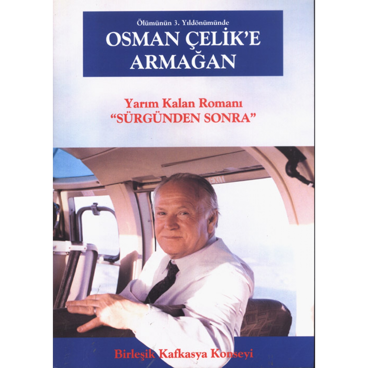 Osman Çelik`e Armağan