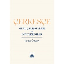 Çerkesçe Meal Çalışmaları ve Dinî Terimler 