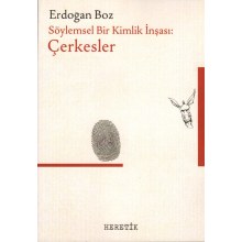 Söylemsel Bir Kimlik İnşası: Çerkesler