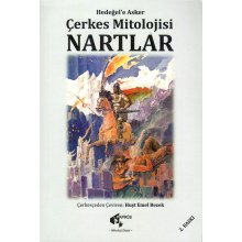 Çerkes Mitolojisi Nartlar