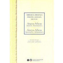 Abhazca-Abazaca Öğretim ve Konuşma Kılavuzu