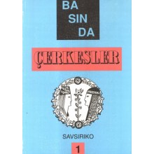 Basında Çerkesler I