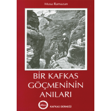 Bir Kafkas Göçmeninin Anıları