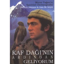 Kaf Dağı`nın Ardından Geliyorum