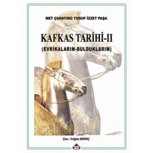 Kafkas Tarihi II (Evrikalarım, Bulduklarım)