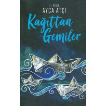 Kağıttan Gemiler
