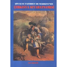 Şövalye Taitbout De Marigny`nın Çerkesya Seyahatnamesi