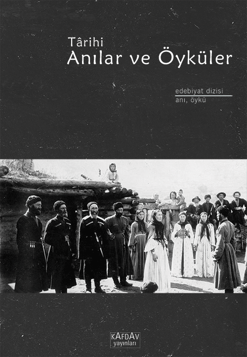 Tarihi Anılar ve Öyküler