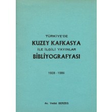Türkiye`de Kuzey Kafkasya ile İlgili Yayınlar Bibliyografyası (1928-1986)
