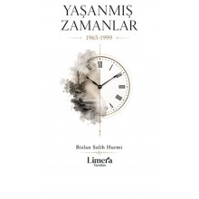 Yaşanmış Zamanlar 1965-1999